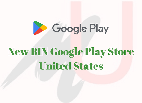 BIN Google Play Store US