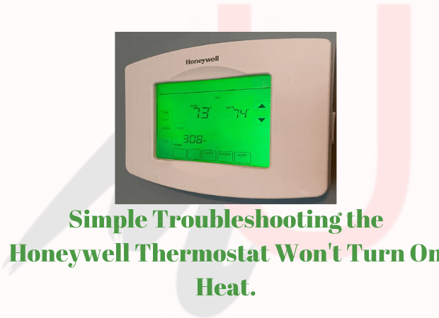 honeywell-thermostat-won-t-turn-on-heat-simple-troubleshoot